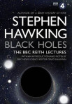 Black Holes: The BBC Reith Lectures - Stephen William Hawking