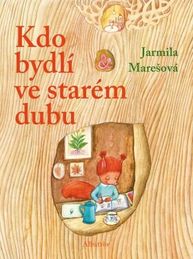 Kdo bydlí ve starém dubu