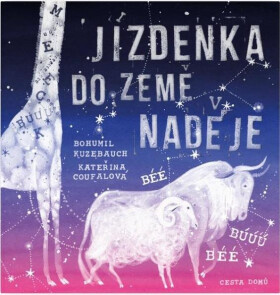 Jízdenka do Země naděje - Bohumil Kuzebauch