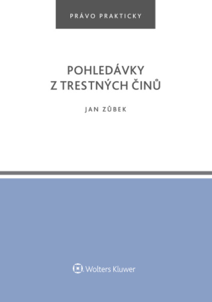 Pohledávky z trestných činů - Jan Zůbek - e-kniha