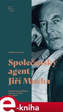 Společenský agent Jiří Mucha Charles Laurence