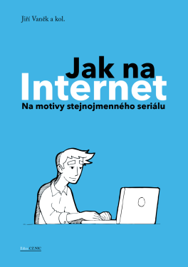 Jak na Internet - Jiří Vaněk