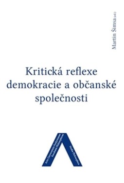 Kritická reflexe demokracie občanské společnosti