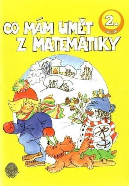 Co mám umět z matematiky 2.ročník