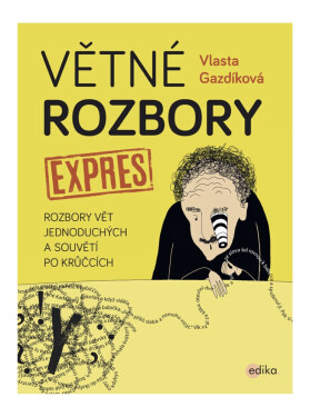 Větné rozbory expres - Vlasta Gazdíková