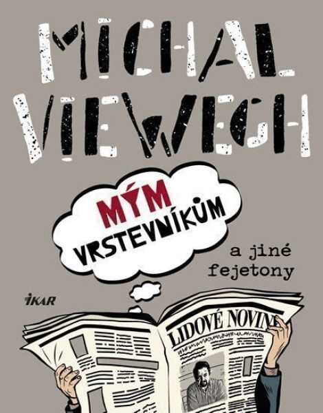 Mým vrstevníkům jiné fejetony