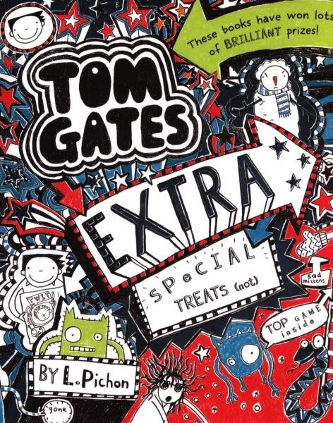 Tom Gates Extra Special Treats (...Not) Liz Pichon