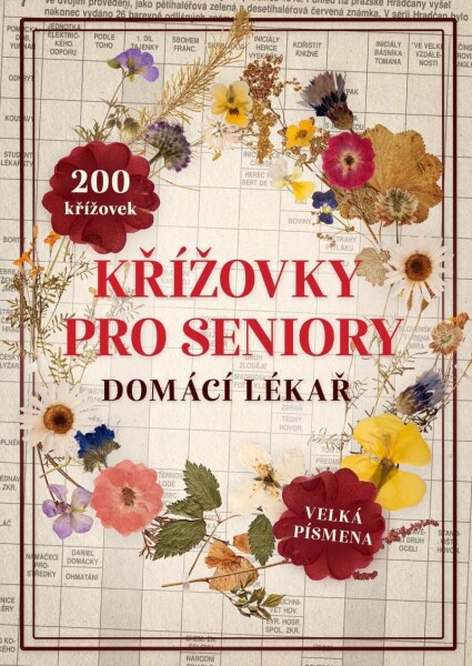 Křížovky pro seniory - Domácí lékař - kolektiv autorů