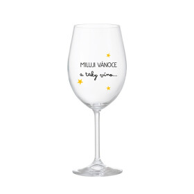MILUJI VÁNOCE A TAKY VÍNO - čirá sklenice na víno 350 ml