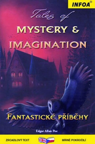 Tales of Mystery & Imagination/Fantastické příběhy