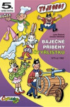Báječné příběhy Čtyřlístku