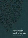 Hortus inventariorum. Statě problematice inventářů pro dějiny umění