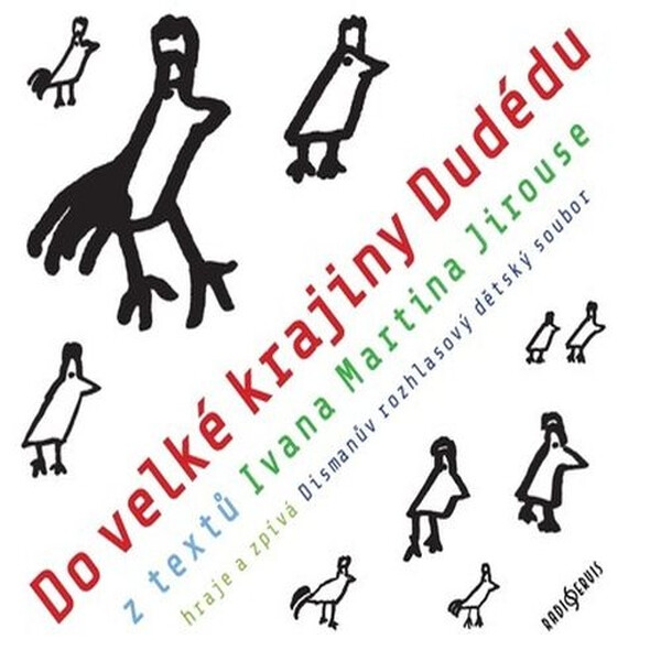 Do velké krajiny Dudédu - Ivan Martin Jirous