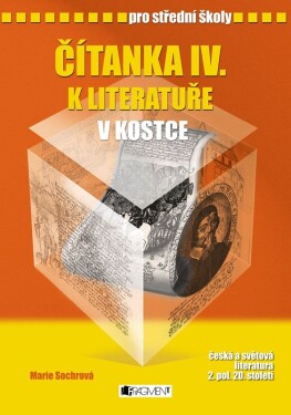 Čítanka Literatuře kostce IV.