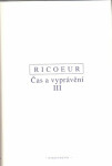 Čas a vyprávění III. - Paul Ricoeur