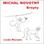 Brepty Michal Novotný