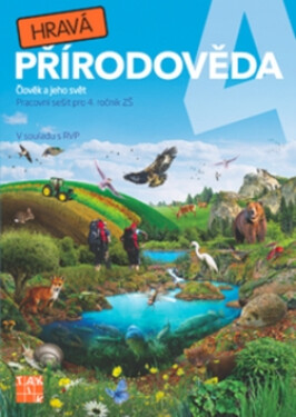 Hravá přírodověda 4 - pracovní sešit, 1. vydání