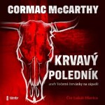 Krvavý poledník Cormac McCarthy