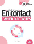 En contact - Cahier d´activités B1 - Jean-Luc Penfornis