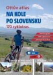 Ottův atlas Na kole po Slovensku Ivo Paulík,