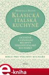 Klasická italská kuchyně - Marcella Hazan