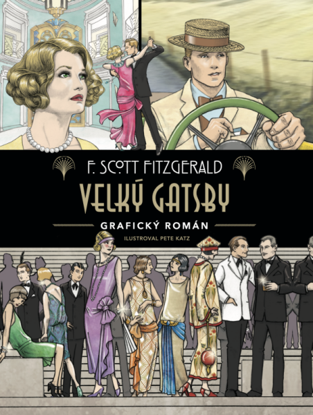 Velký Gatsby: komiks (poškozené) - Francis Scott Fitzgerald