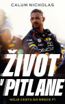 Život v pitlane - Moje cesta do srdce F1 - Calum Nicholas