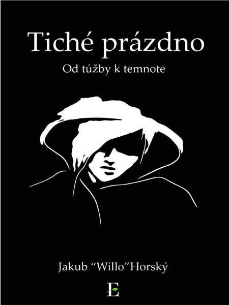 Tiché prázdno - Jakub Willo Horský