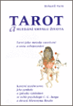 Tarot hledání smyslu života Bohumil Vurm