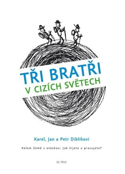 Tři bratři cizích světech