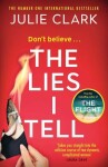 The Lies I Tell - Julie Clark