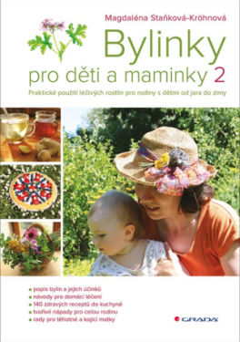 Bylinky pro děti a maminky 2 - Magdaléna Staňková-Kröhnová - e-kniha