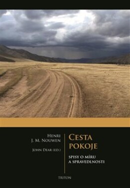 Cesta pokoje Henri Nouwen