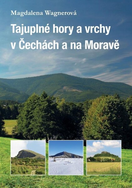 Tajuplné hory vrchy Čechách na Moravě