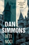 Děti noci Dan Simmons