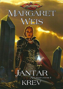 DragonLance (17) Jantar krev Margaret Weis