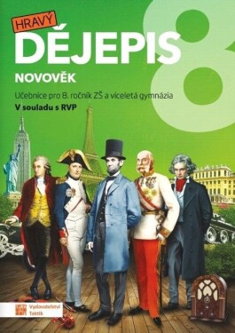 Hravý dějepis 8 - učebnice - Michaela Jindráčková