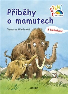 Příběhy mamutech Vanessa Walderová