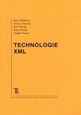 Technologie XML - kolektiv autorů