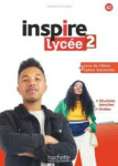 Inspire Lycée 2 Elève + Cahier + Parcours - Fabienne Gallon
