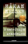 Žena s mateřským znaménkem - Hakan Nesser