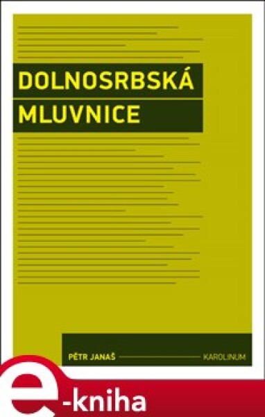 Dolnosrbská mluvnice - Pětr Janaš e-kniha