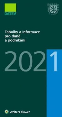 Tabulky informace pro daně podnikání 2021