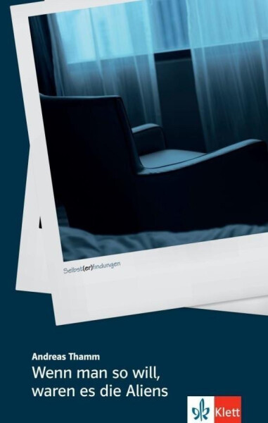 Wenn man so will, waren es die Aliens - Buch - Andreas Thamm