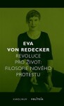 Revoluce pro život Redecker Eva von