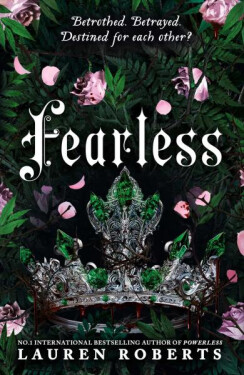 Fearless: The epic conclusion to the series taking the world by storm! - Lauren Roberts