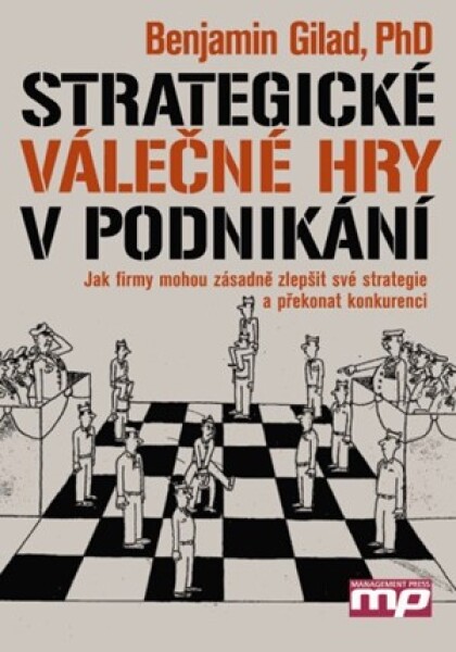 Strategické válečné hry podnikání Gilad