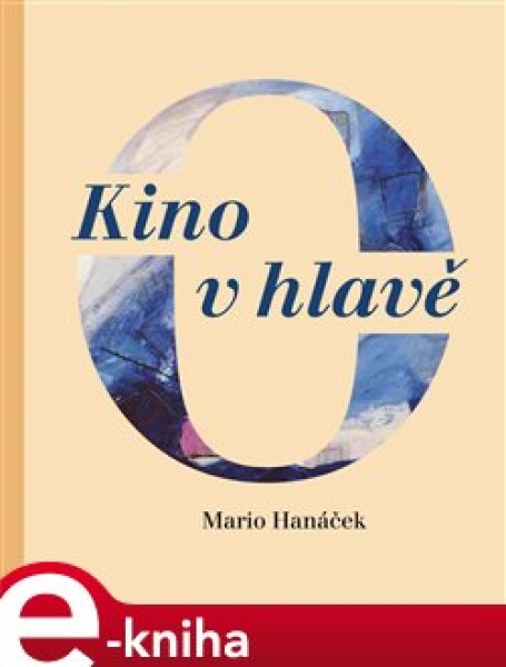 Kino hlavě Mario Hanáček,