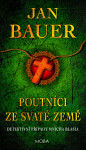 Poutníci ze Svaté země - Jan Bauer