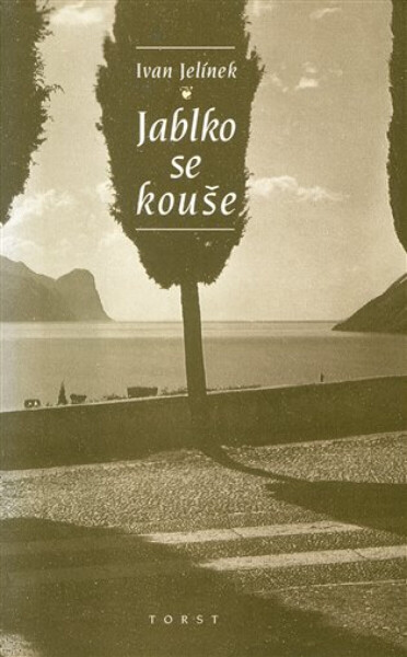 Jablko se kouše - Ivan Jelínek